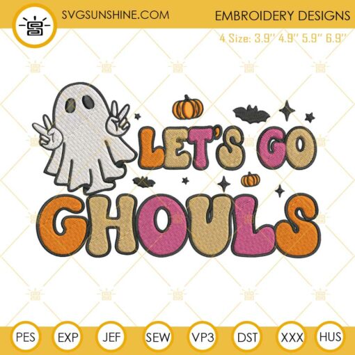 Let’s Go Ghouls Embroidery Design File