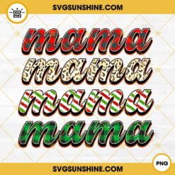 Mama Christmas PNG File Digital Download