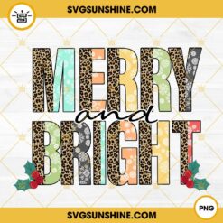 Merry And Bright Leopard PNG File, Merry Christmas PNG, Merry And Bright PNG
