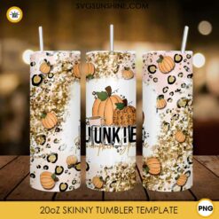 Junkie Pumpkin Spice 20oz Skinny Tumbler Template PNG, Fall Pumpkin Tumbler Template PNG File Digital Download