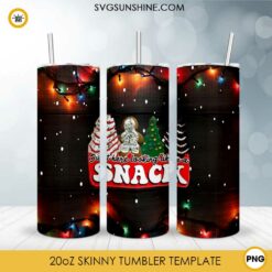 Out Here Looking Like A Snack Christmas 20oz Skinny Tumbler Template PNG File Digital Download