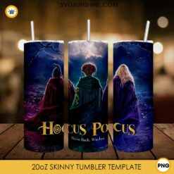 Hocus Pocus 2 We’re Back Witches 20oz Skinny Tumbler PNG, Hocus Pocus 2 Tumbler Wrap, Skinny Tumbler 20oz Design PNG