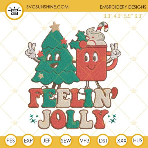 Feelin Jolly Christmas Tree Embroidery Designs, Feelin Jolly Hot Cocoa Christmas Embroidery Design File