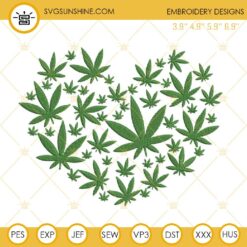 Marijuana Heart Cannabis Embroidery Designs, Cannabis Love Embroidery Designs