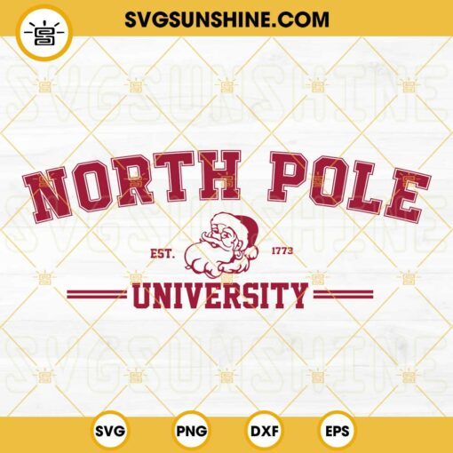 North Pole University SVG, Santa Claus North Pole SVG, Christmas SVG