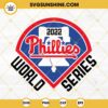 Phillies 2022 World Series SVG, Philadelphia Phillies Logo SVG, Phillies SVG