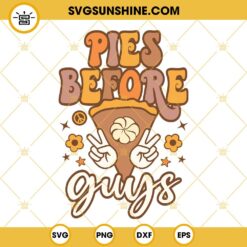 Pies Before Guys SVG PNG DXF EPS Cut Files