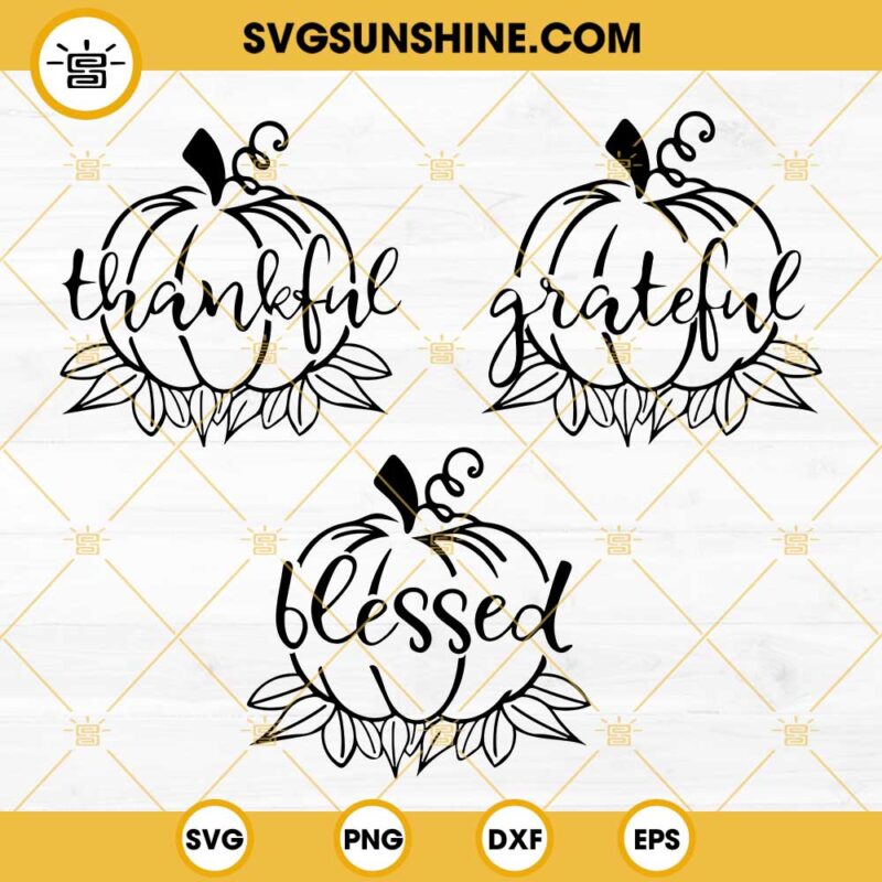 Pumpkin Thankful Grateful Blessed Svg Bundle Fall Pumpkin Svg Pumpkin