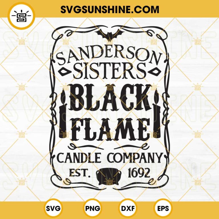 Sanderson Sisters Black Flame Candle Company SVG, Sanderson Sisters SVG