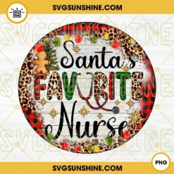 Santa’s Favorite Nurse Christmas PNG, Nurse Christmas Ornament PNG Digital Download