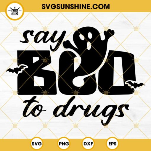 Say Boo To Drugs SVG, Halloween Ghost Red Ribbon Week SVG PNG DXF EPS Cut Files