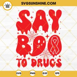 Say Boo To Drugs SVG, Anti Drug SVG, Cancer Ribbon SVG