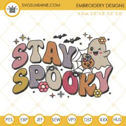 Stay Spooky Halloween Embroidery Designs Files