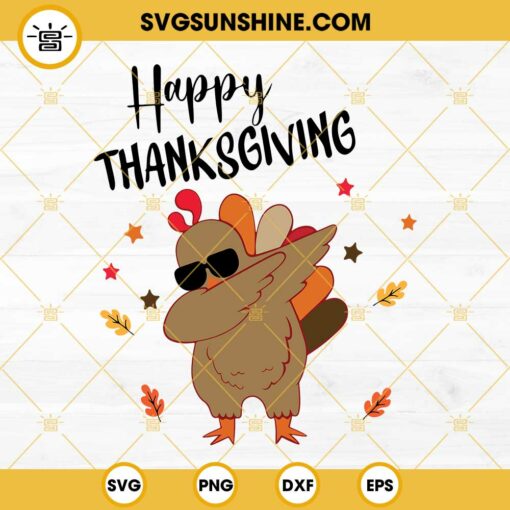 Turkey Happy Thanksgiving SVG,  Dabbing Turkey SVG, Turkey SVG