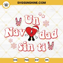 Un Navidad Sin Ti Bad Bunny Logo Christmas SVG PNG DXF EPS Vector Clipart