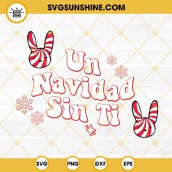 Un Navidad Sin Ti SVG, Bad Bunny Logo Christmas SVG