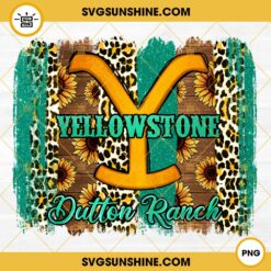 Yellowstone Dutton Ranch Glitter Sunflower PNG, Yellowstone Leopard PNG Digital Download