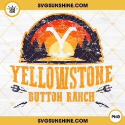 Yellowstone Dutton Ranch Vintage Design PNG, Yellowstone Arrow PNG Digital Download