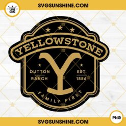 Yellowstone Family First PNG, Yellowstone Logo PNG Digital Download