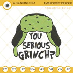 You Serious Grinch Embroidery Designs, A Christmas Story Embroidery Pattern