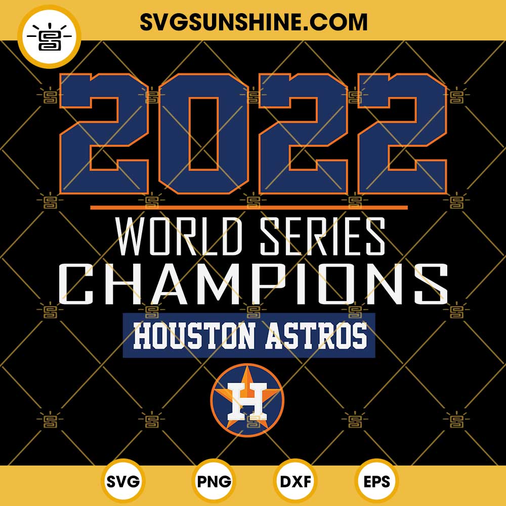 2022 World Series Champions Houston Astros SVG, Houston Astros SVG