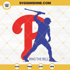 Phillies P Ring The Bell SVG, Philadelphia Phillies SVG, Phillies Baseball SVG