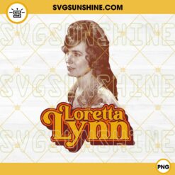 Loretta Lynn PNG, Loretta Lynn Vintage Design PNG, Rip Loretta Lynn PNG