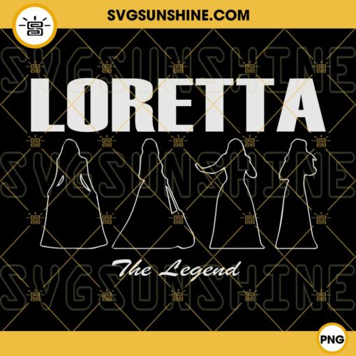 Loretta Legend SVG, PNG, Loretta Lynn Svg, Loretta Lynn Thank You For The Memories Svg, Png