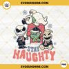 Stay Naughty PNG, Cute Grinch, Jack Skellington, Frosty The Snowman, Oogie Boogie PNG, Christmas 2022 PNG