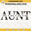 Personalized Aunt SVG, Aunt Svg, Mother's Day SVG, Aunt Split Name Frame Svg