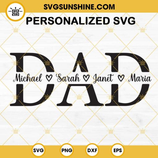 Personalized Dad SVG, Dad Svg, Father’s Day SVG, Dad Split Name Frame Svg
