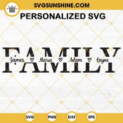 Personalized Family SVG, Family Svg, Family Split Name Frame Svg