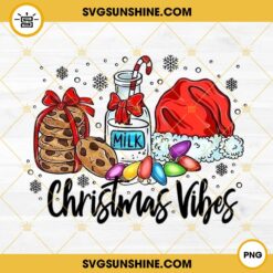 Christmas Vibes PNG, Christmas Milk Cookies Santa Hat PNG Digital Download