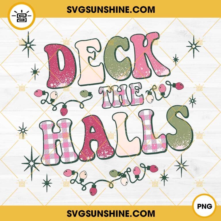 Deck The Halls Merry Christmas PNG File Digital Download