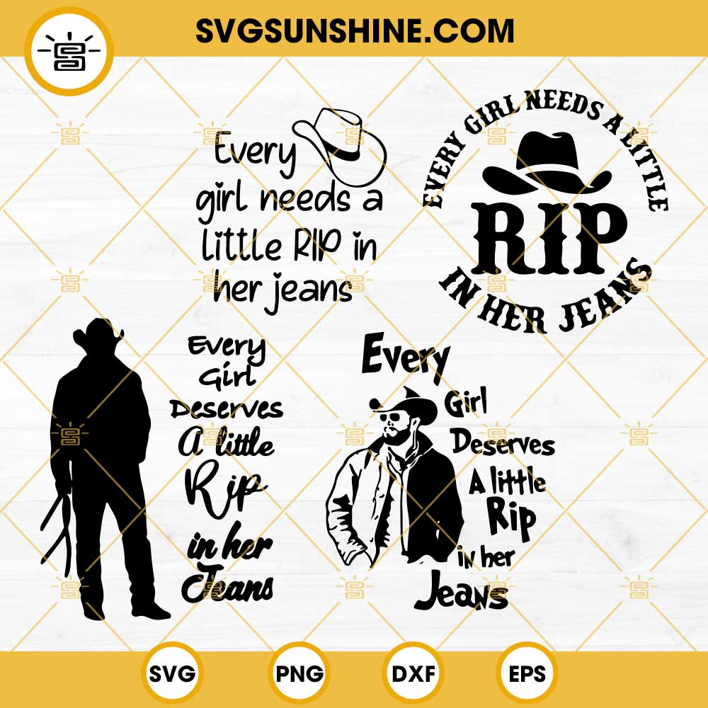 Every Girl Needs A Little Rip In Her Jeans SVG Bundle, Yellowstone SVG, Rip Wheeler SVG