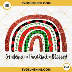 Grateful Thankful Blessed Rainbow Gliter PNG, Thanksgiving Rainbow PNG File
