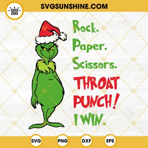 Grinch Rock Paper Scissors Throat Punch SVG, Grinch Christmas SVG, Grinch Quote SVG