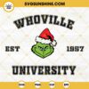 Grinch Whoville University SVG PNG EPS DXF Cricut Silhouette