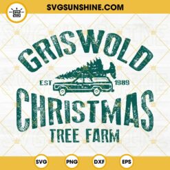 Griswold Christmas Tree Farm SVG PNG DXF EPS Cricut Silhouette Vector Clipart
