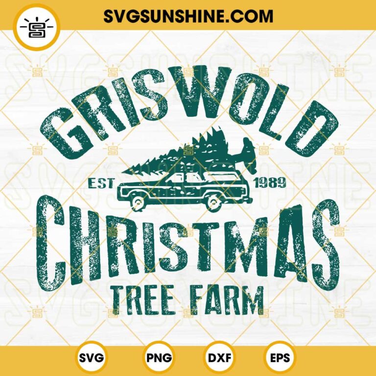 Griswold Christmas Tree Farm SVG PNG DXF EPS Cricut Silhouette Vector