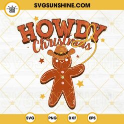 Howdy Christmas SVG, Cowboy Gingerbread Man Christmas SVG, Western Christmas SVG