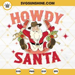 Howdy Santa Christmas SVG, Western Christmas SVG, Santa Claus Christmas SVG
