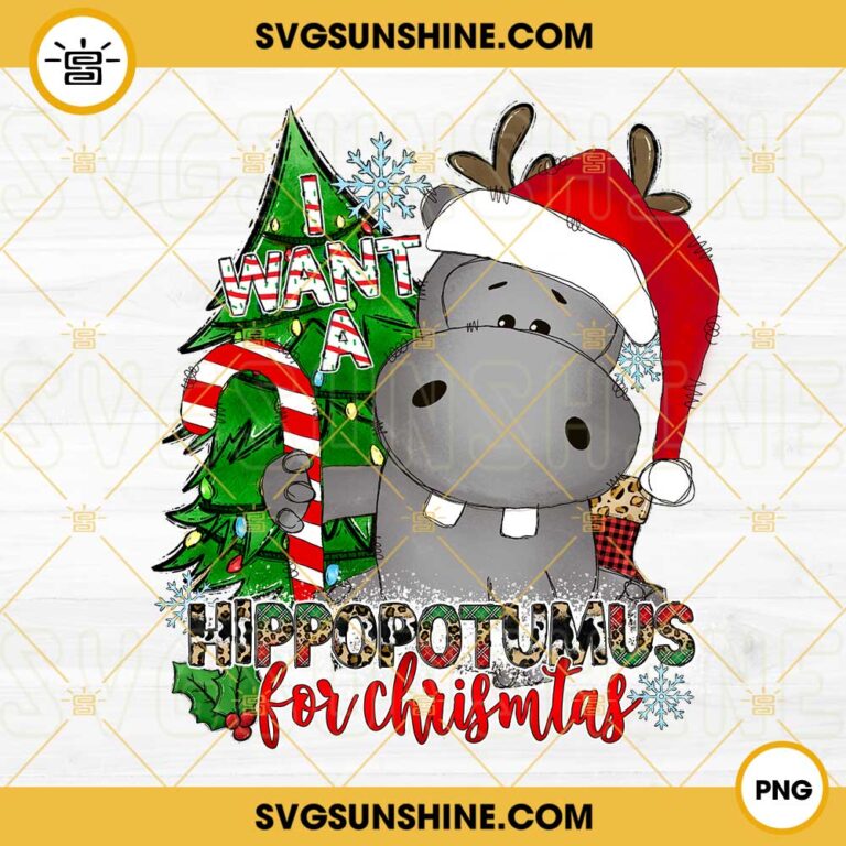 I Want A Hippopotamus For Christmas SVG, Buffalo Plaid Hippopotamus