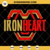 IRON HEART SVG, Wakanda Forever SVG, Black Panther 2 SVG