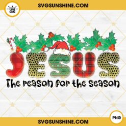 Jesus The Reason For The Season PNG, Jesus PNG, Christmas Jesus PNG, Faith PNG