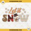 Let It Snow PNG, Snowman PNG, Leopard Let It Snow Christmas PNG Instant Download