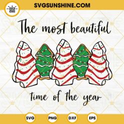 Little Debbie Christmas Tree Cake SVG, The Most Beautiful Time Of The Year SVG PNG EPS DXF Cricut