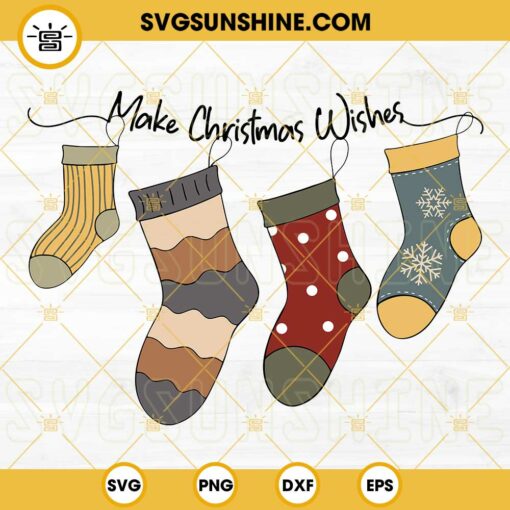 Make Christmas Wishes SVG, Christmas Socks SVG, Merry Christmas SVG
