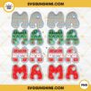 Mama Christmas PNG, Mama PNG, Christmas Mom PNG