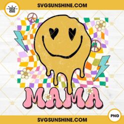 Mama Smiley Face PNG, Mama PNG, Drippy Smiling Face PNG, Mother Day Gift, Gift For MOM, Mama PNG